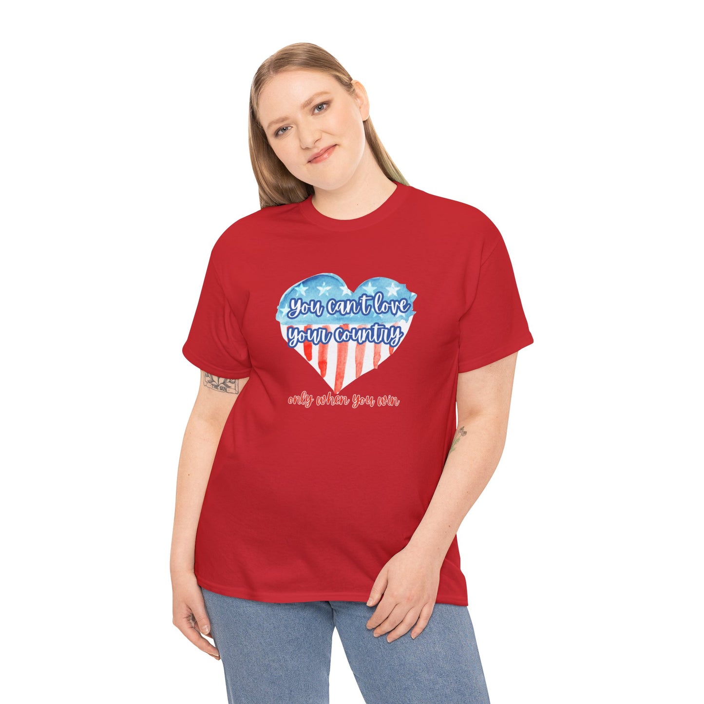 You can't love your country only when you win t-shirt, positive pro Biden, anti Trump, Never Trumper, T-shirt, pro democracy, heart flag