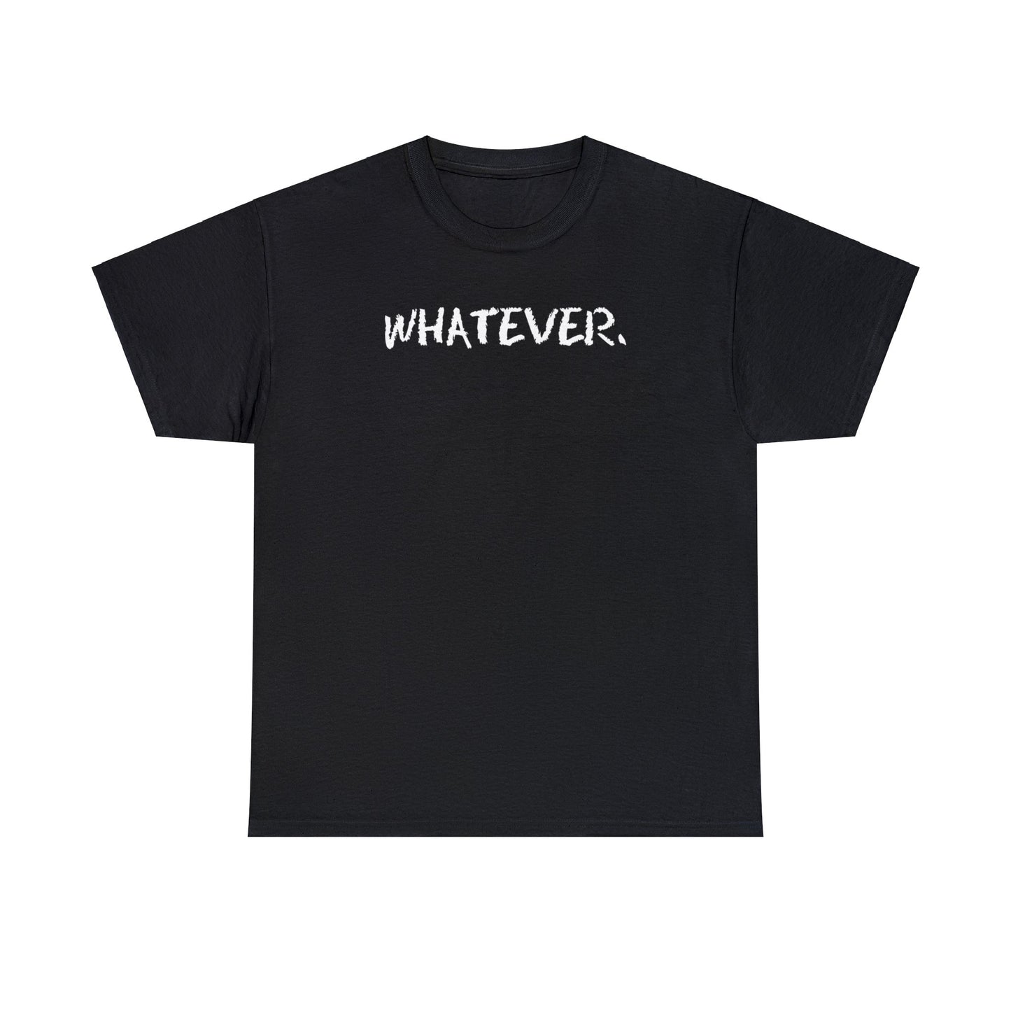 Whatever T-Shirt, Teenager T-Shirt, Attitude t-shirt, Surly Teen T-Shirt, Sullen Teen Tee, youngster tee, hipster t-shirt, gender neutral,