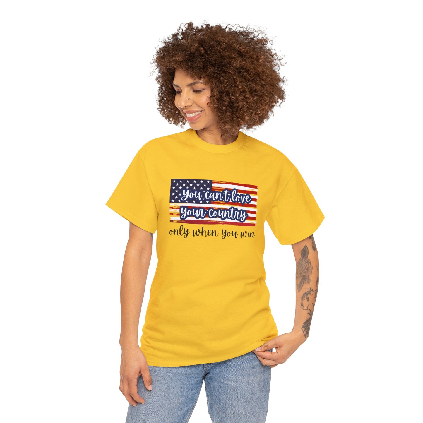 You can't love your country only when you win t-shirt, pro truth, democracy and democratic ideals, American Flag waving t-shirt, America Tee