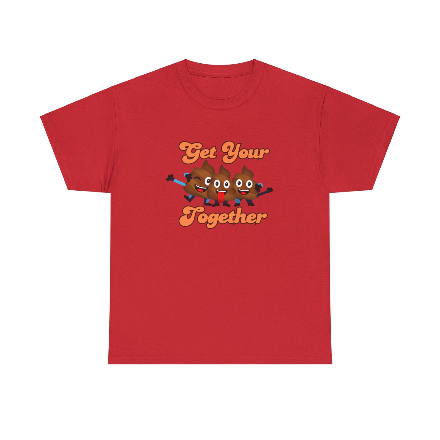 Get your Shit Together, Funny Poop Emoji, Parody Pun, Dad T-shirt, Dad Jokes, Humorous gag gift, Hilarious poo emojis fun t-shirt, Dad gift