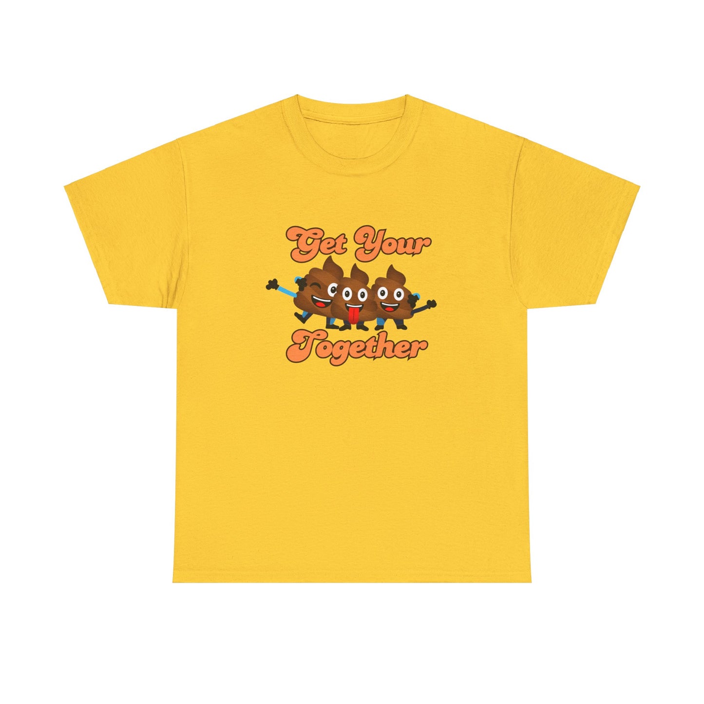 Get your Shit Together, Funny Poop Emoji, Parody Pun, Dad T-shirt, Dad Jokes, Humorous gag gift, Hilarious poo emojis fun t-shirt, Dad gift