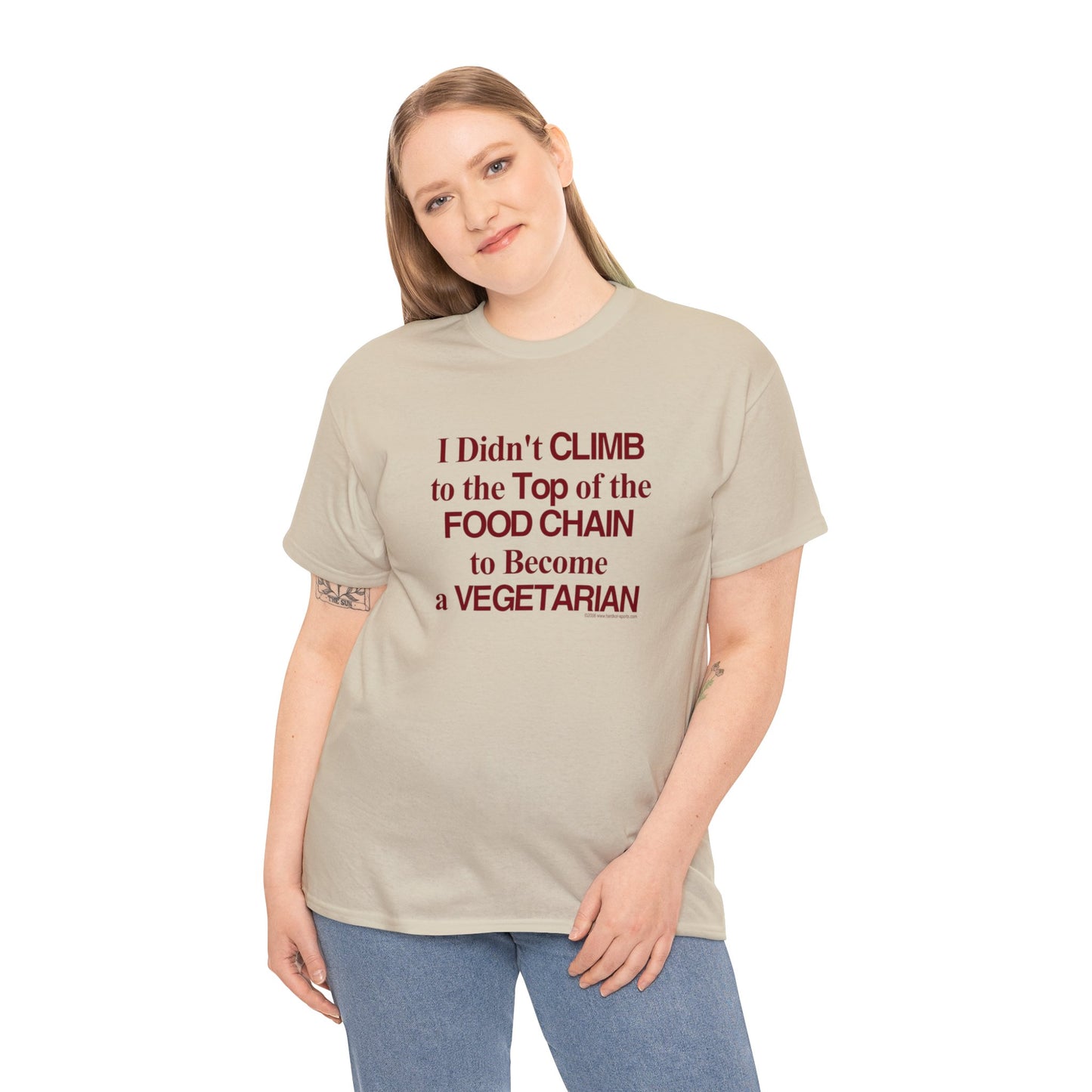 I Didn't Climb to the Top of the Food Chain to Become a Vegetarian,  Carnivore T-shirt, Meat Lovers Tee, funny t-shirt, humorous t-shirt,