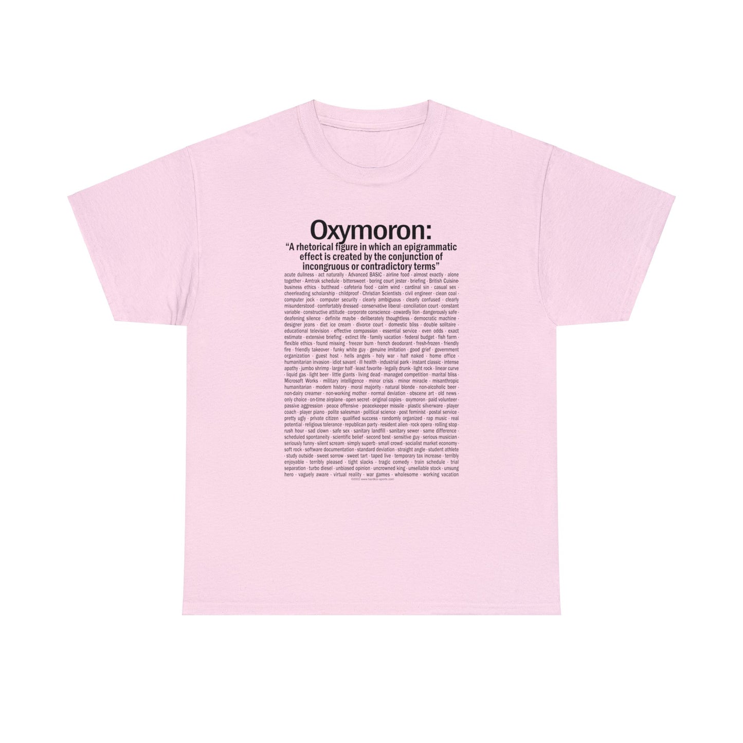 Oxymoron T-Shirts, Funny Oxymoron Saying, Government Intelligence, Clean Coal, Pretty Ugly and More, English Majors, Teacher T-shirts