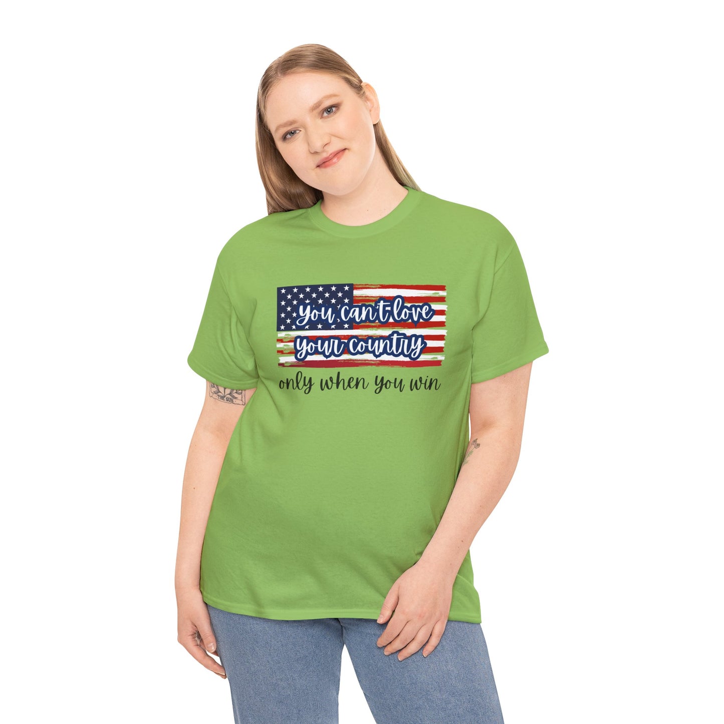 You can't love your country only when you win t-shirt, pro truth, democracy and democratic ideals, American Flag waving t-shirt, America Tee