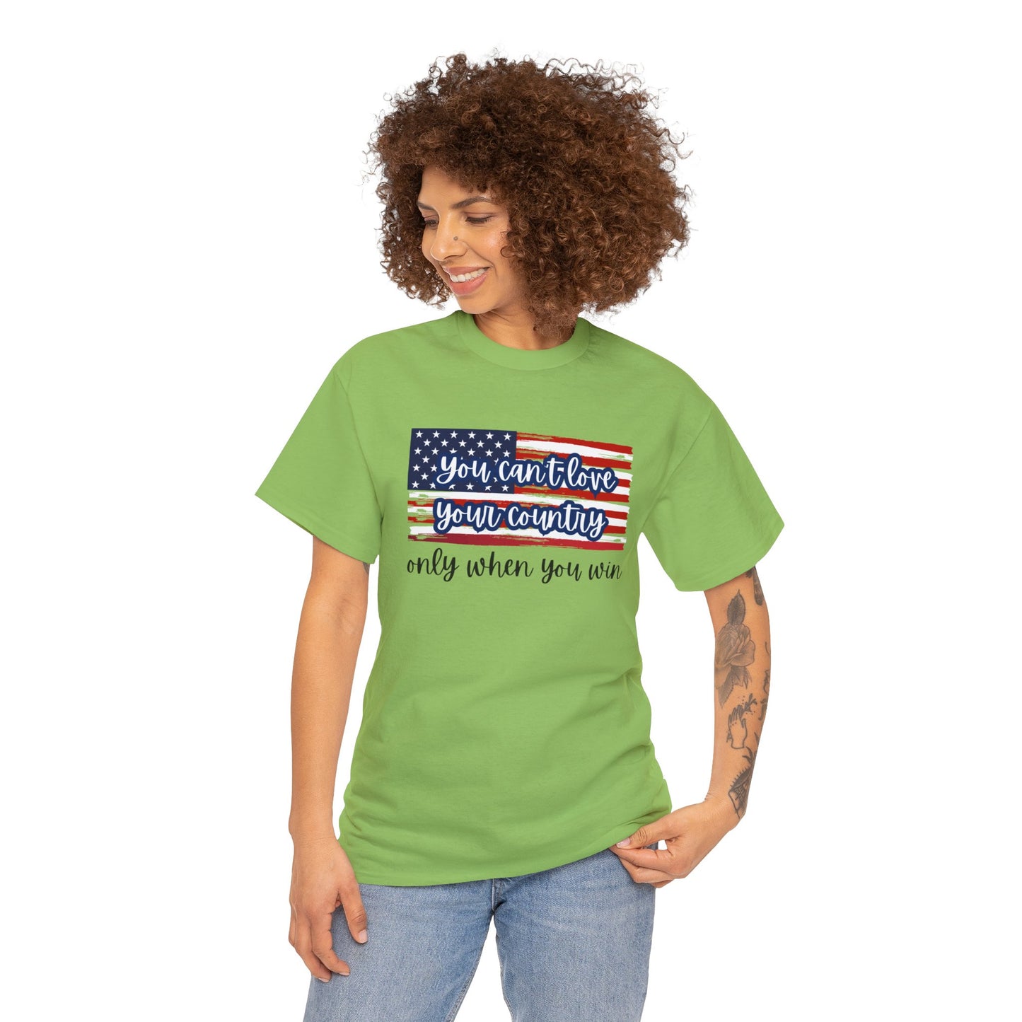 You can't love your country only when you win t-shirt, pro truth, democracy and democratic ideals, American Flag waving t-shirt, America Tee