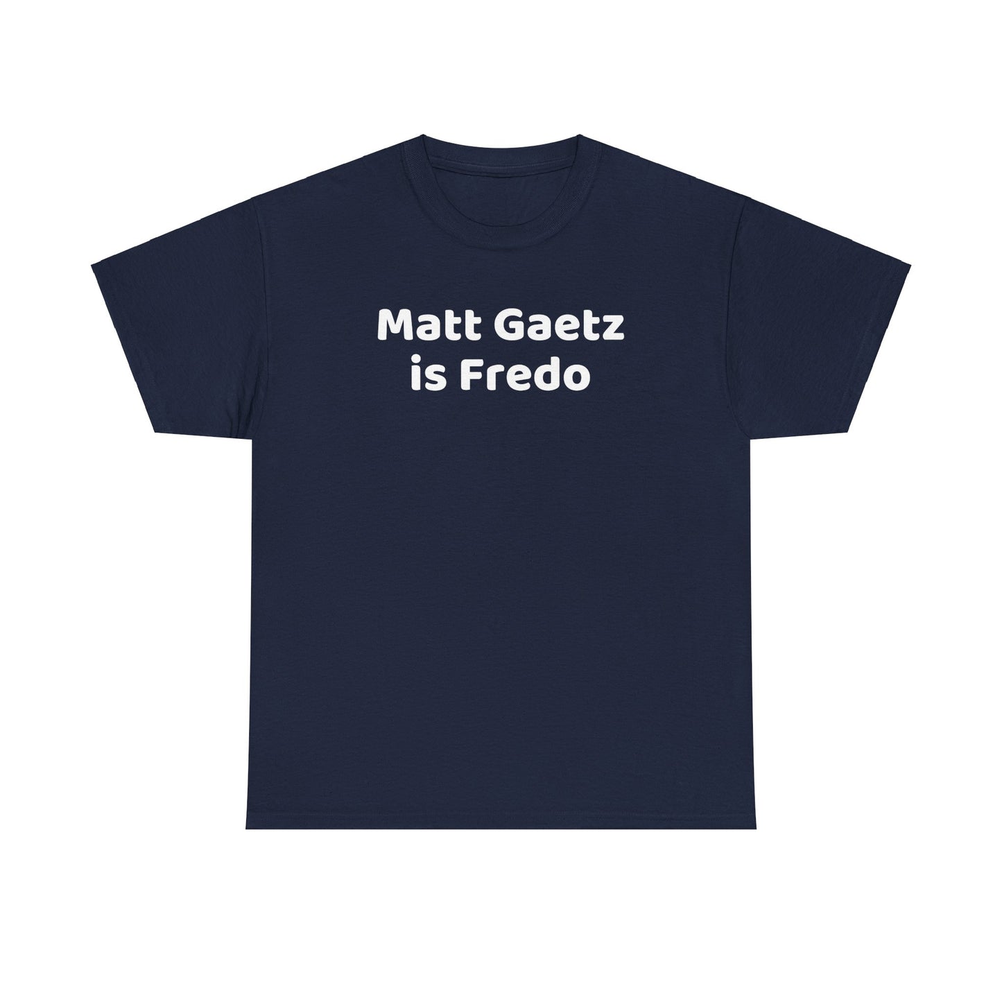 Political T-Shirt - Matt Gaetz Attorney General Controversy, Senate Confirmation,  Republicans Doubt, Topical Political, Post Election, Trump Cabinet,