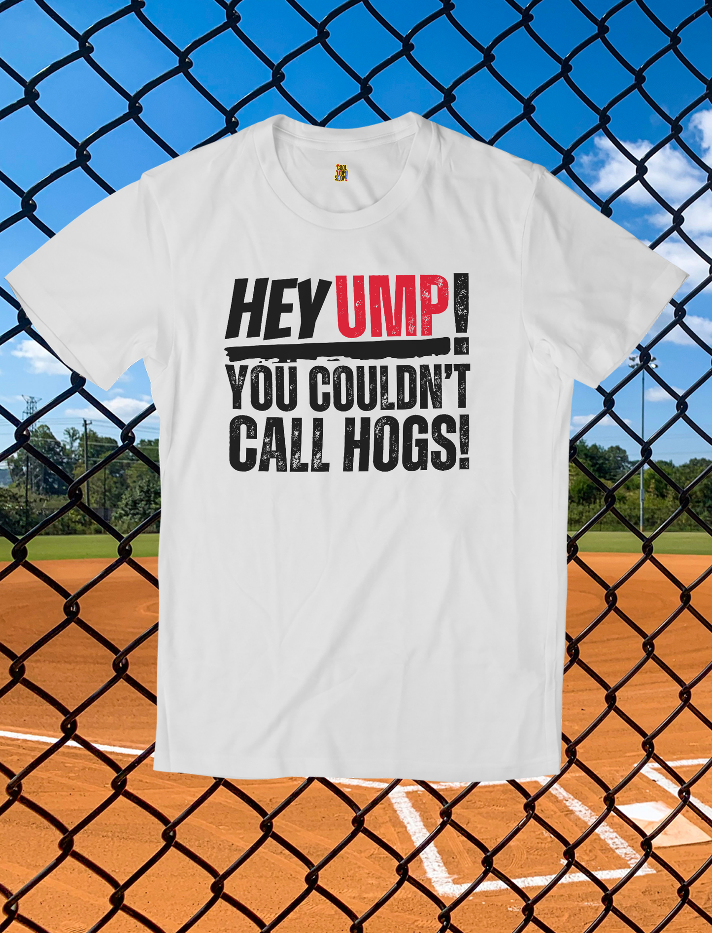 Baseball Humor Unisex Tee - 'Hey Ump You Couldn't Call Hogs' - Funny Sports Shirt, Fan Gift, Cotton T-Shirt, Baseball Lover Gift, Gift for