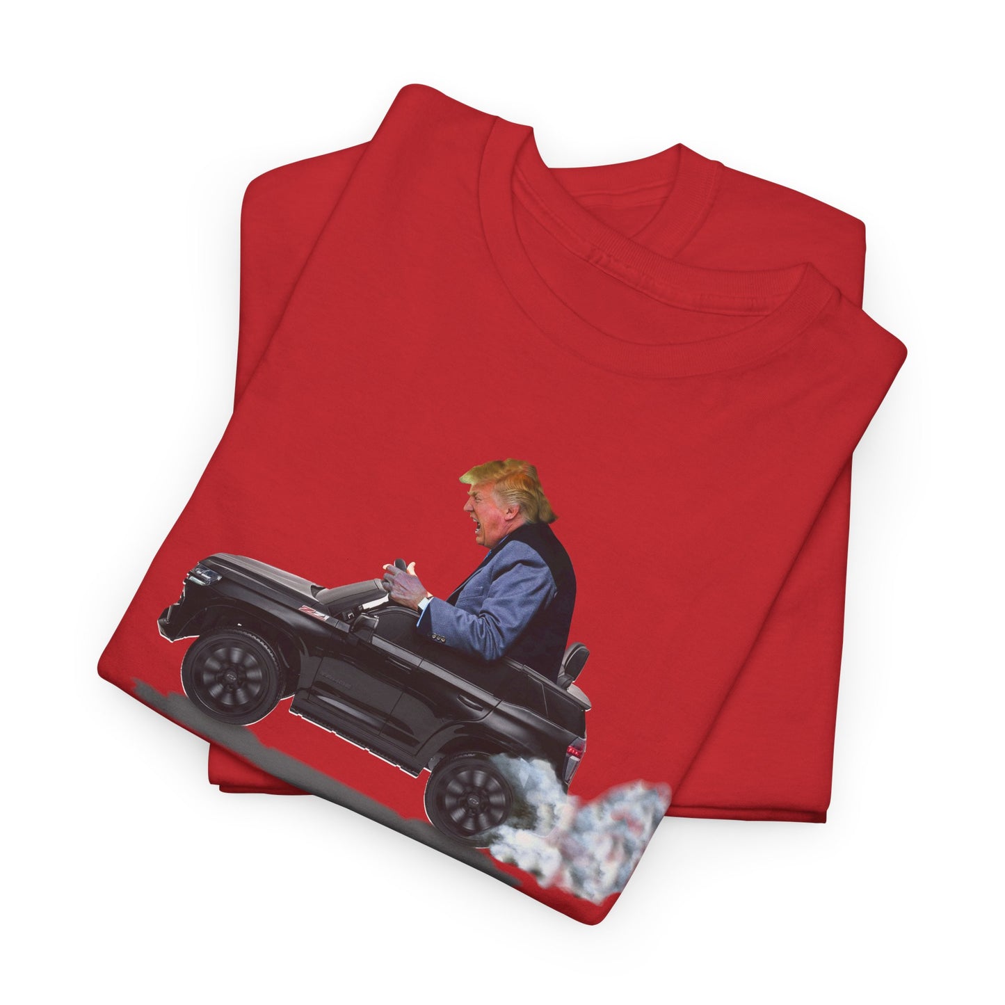 Funny Trump T-Shirt showing Donald Driving a Tiny battery powered toy car, Burning off Tires, Digital Photo Rendering