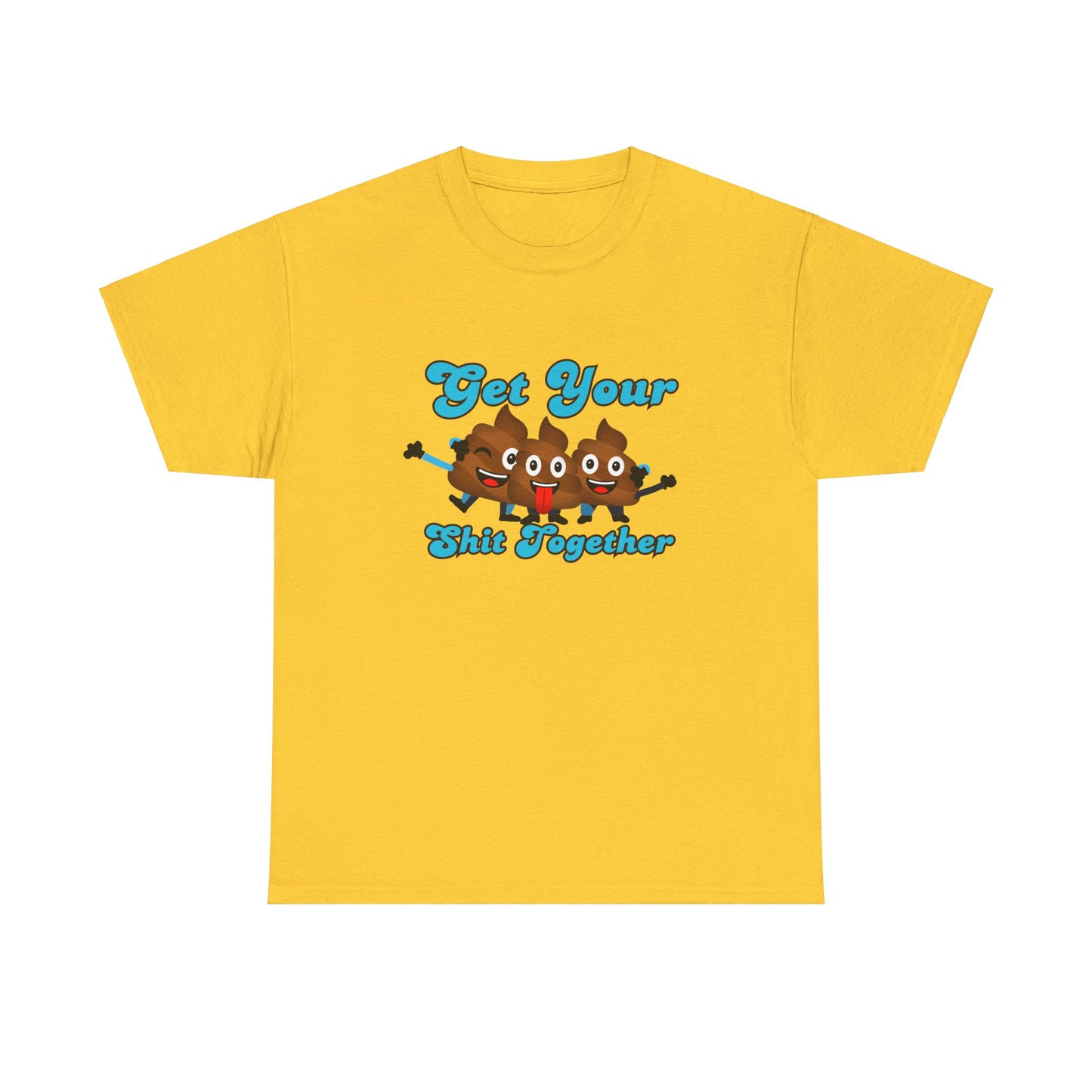 Get Your Shit Together T-Shirt, Funny Poop Emojis, play on Words, Humorous poop humor, Dad shirts, Pun t-shirt, Hilarious Poo tee Shirt