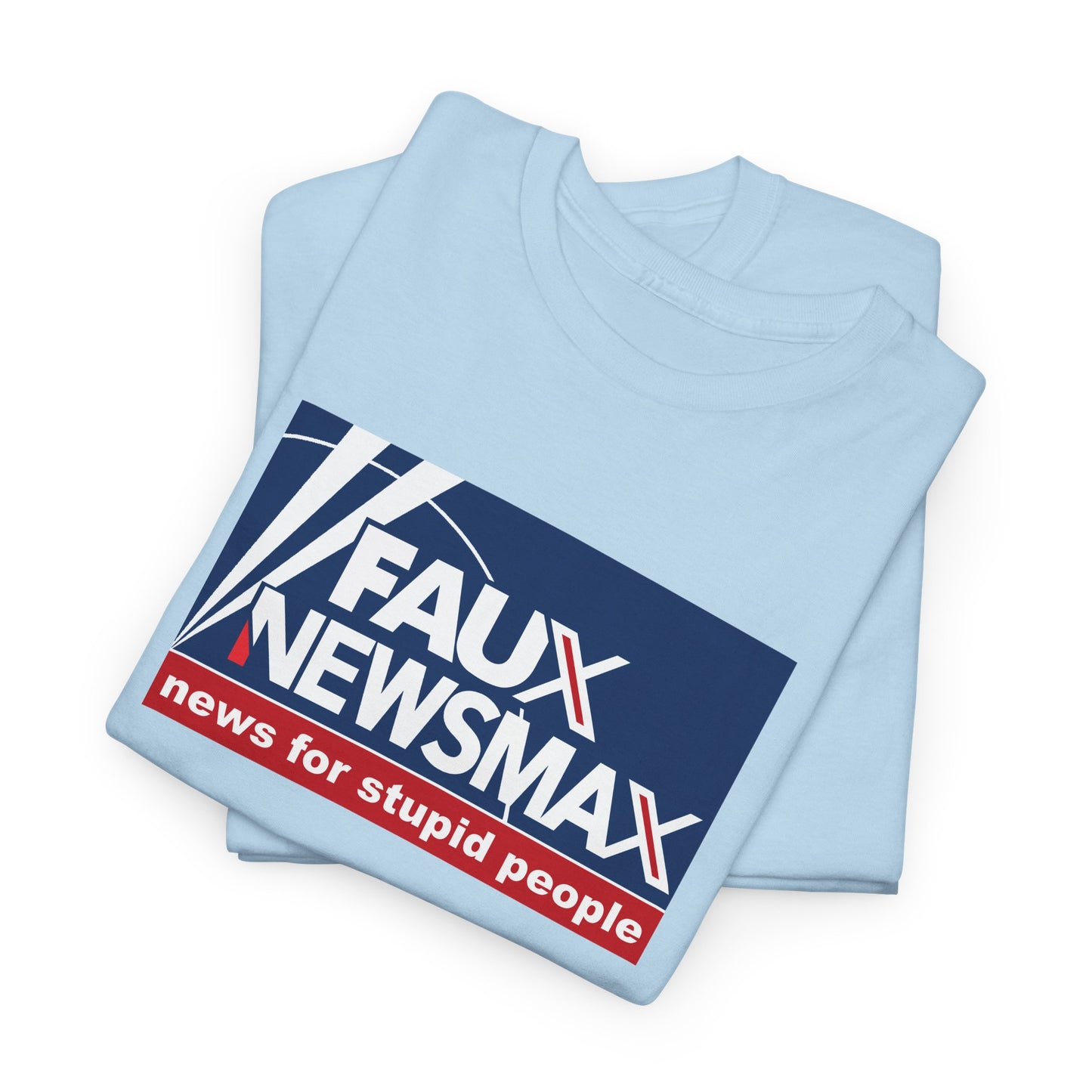 Fox News, NewsMax, Twitter, X Parody T-Shirt - 3 Misleading Networks in One, News For Stupid People