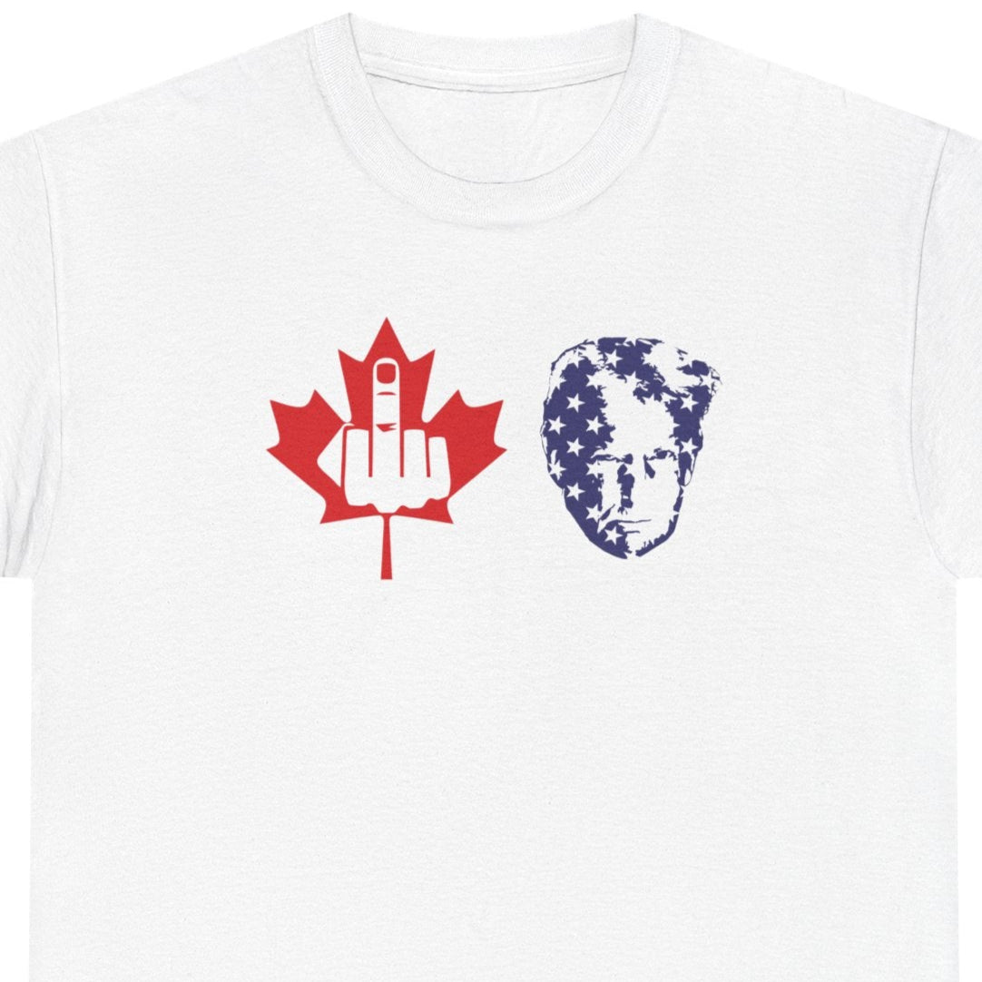 F Trump Canada Gives the Middle Finger to the Convicted Felon, Canadians Against 51st State, Political Adult Humor T-Shirt