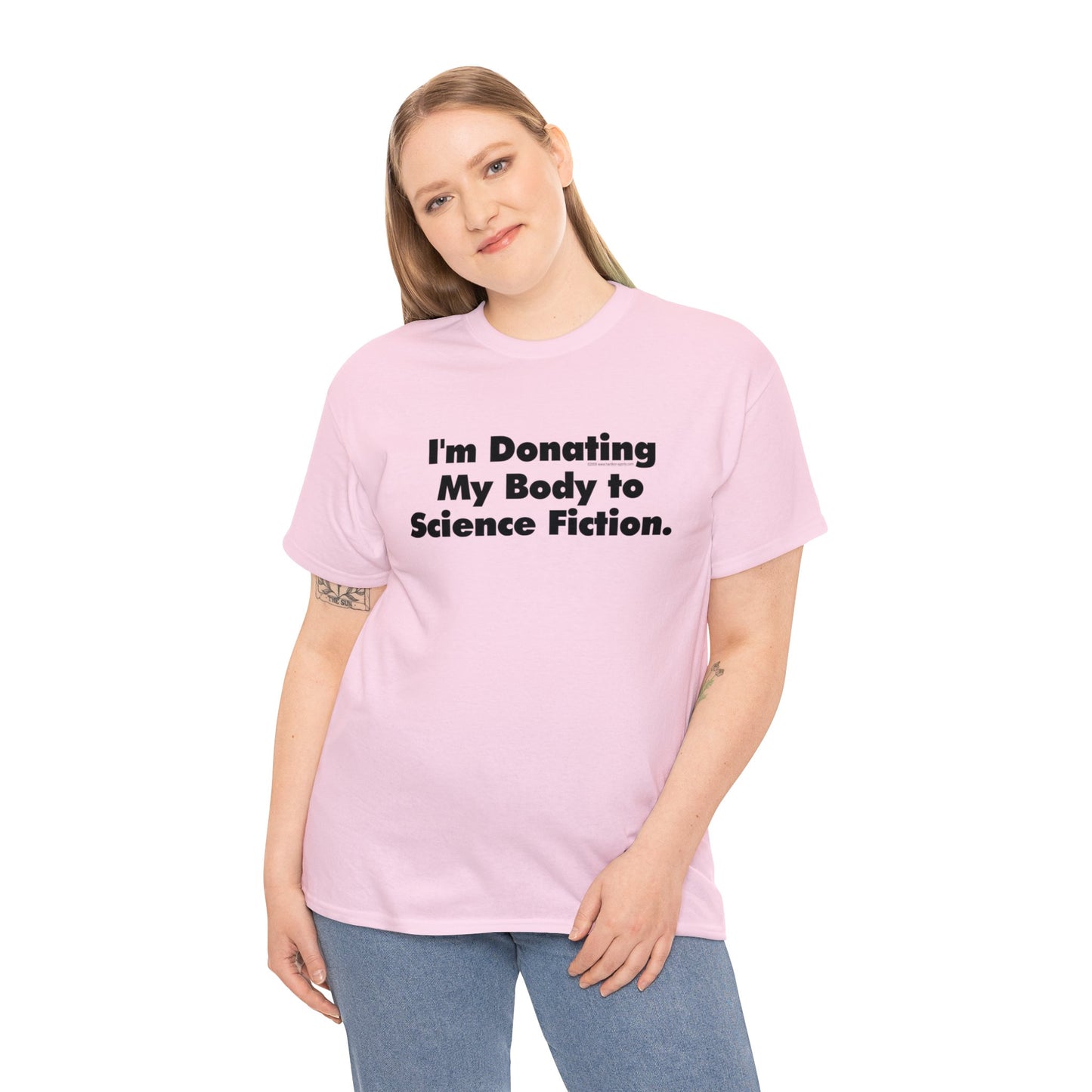 I'm Donating My Body To Science Fiction, Funny T-Shirt, Scifi T-Shirt, Birthday T-Shirt, Organ Donation tee, Over the Hill, Dark Humor Tee