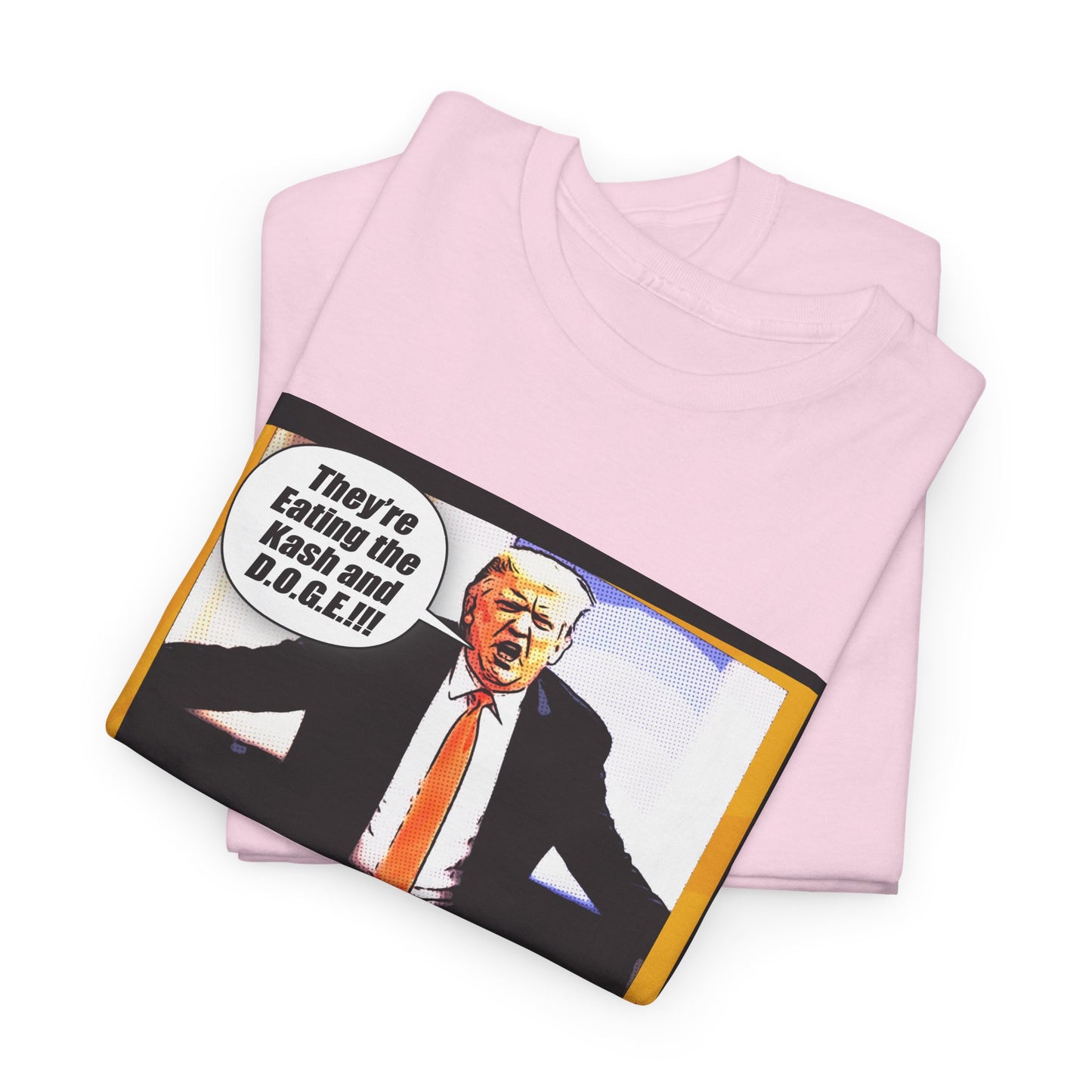 They're Eating the Kash and D.O.G.E. Funny Political Trump T-Shirt, GOP Anti-Trump Humor, F.B.I. Director Kash Patel, Efficiency Parody Tee