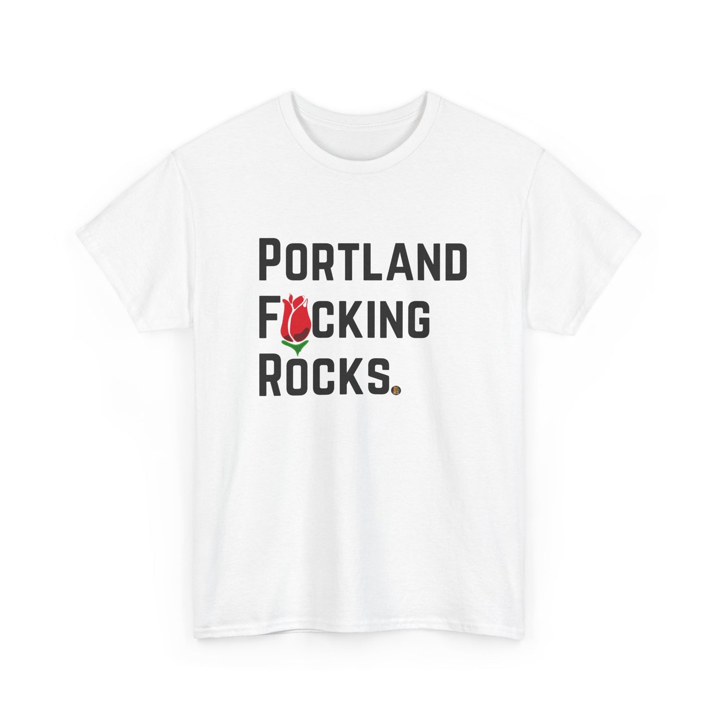 Portland F*cking Rocks T-Shirt - Positive Democracy Message Tee