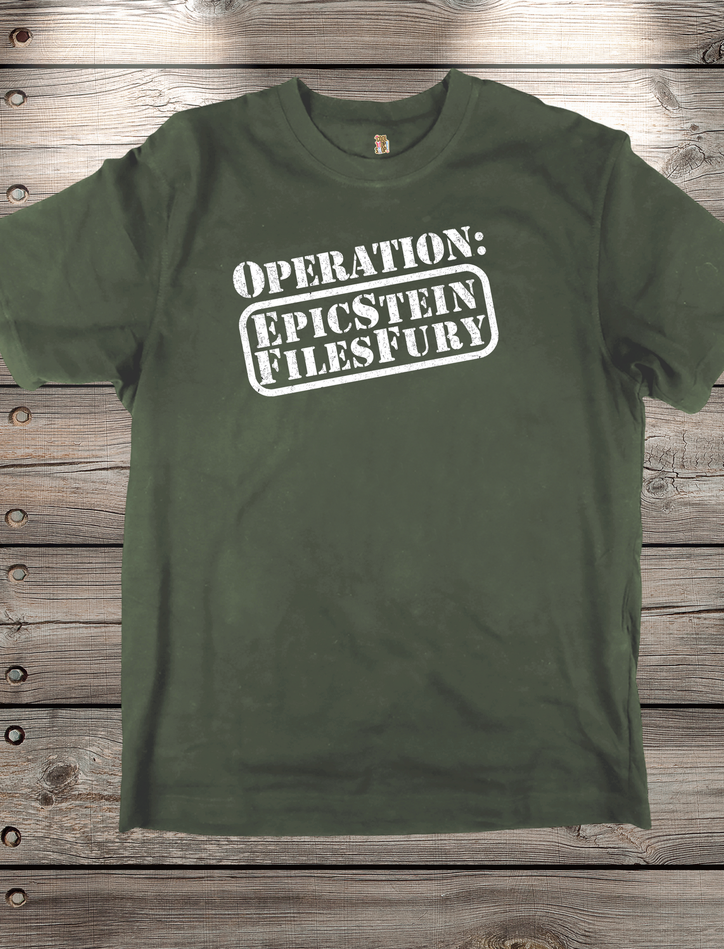 Operation EpicStein FilesFury Political Satire Fictional Operation Design  Epstein Files, Operation Epic Fury War Parody T-Shirt
