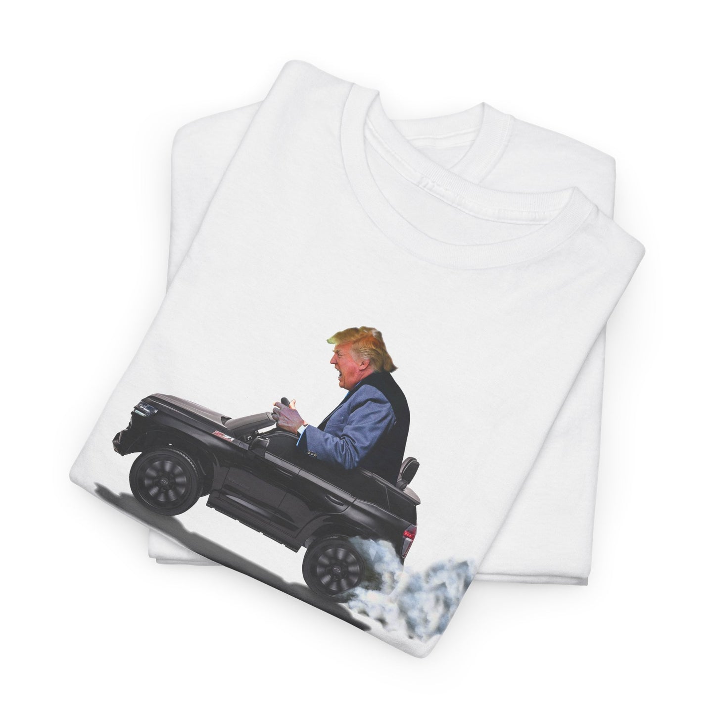 Funny Trump T-Shirt showing Donald Driving a Tiny battery powered toy car, Burning off Tires, Digital Photo Rendering