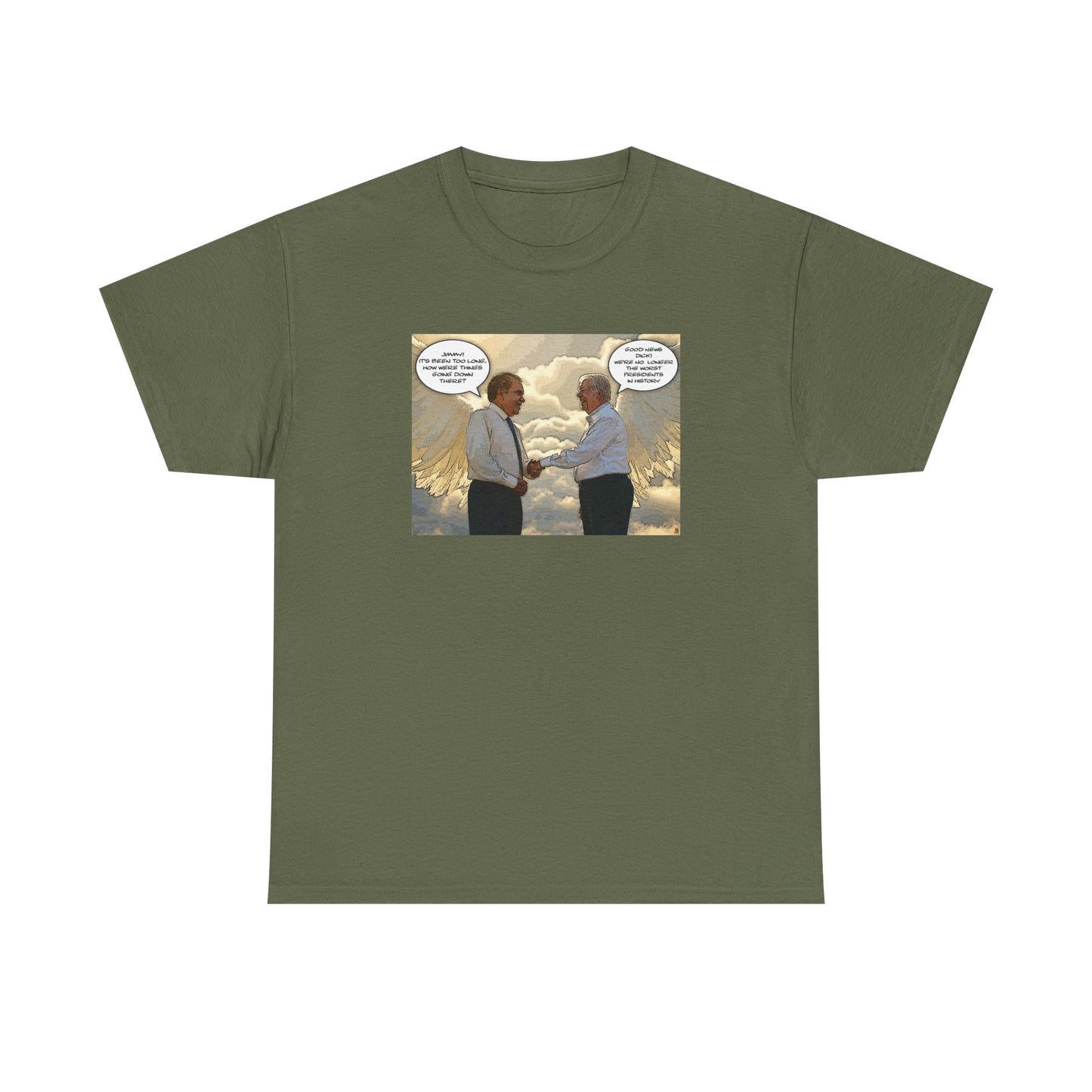 Jimmy Carter Meets Richard Nixon in Heaven T-Shirt, Good News, We're not the worst Presidents in History, Funny Political T-Shirt