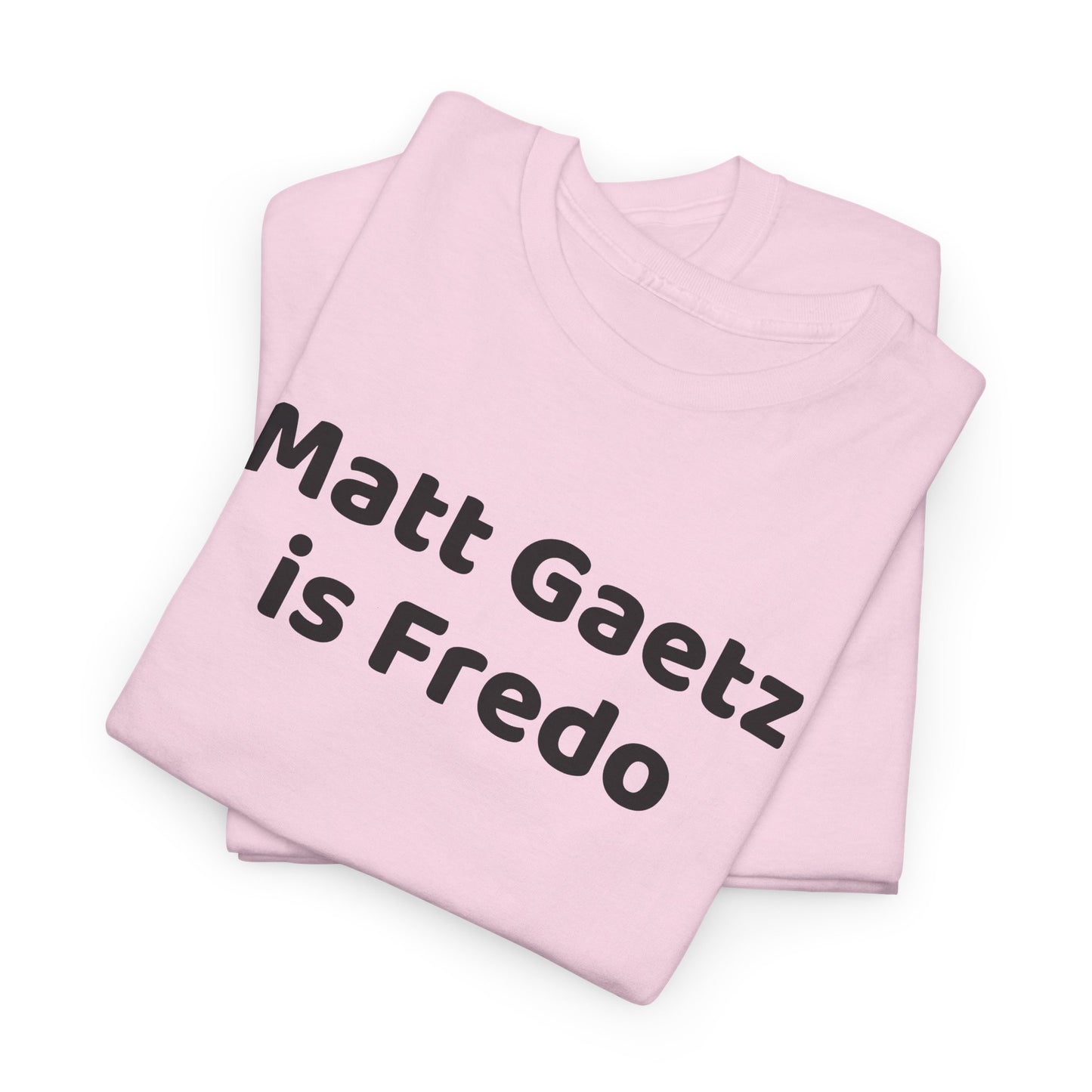 Political T-Shirt - Matt Gaetz Attorney General Controversy, Senate Confirmation,  Republicans Doubt, Topical Political, Post Election, Trump Cabinet,