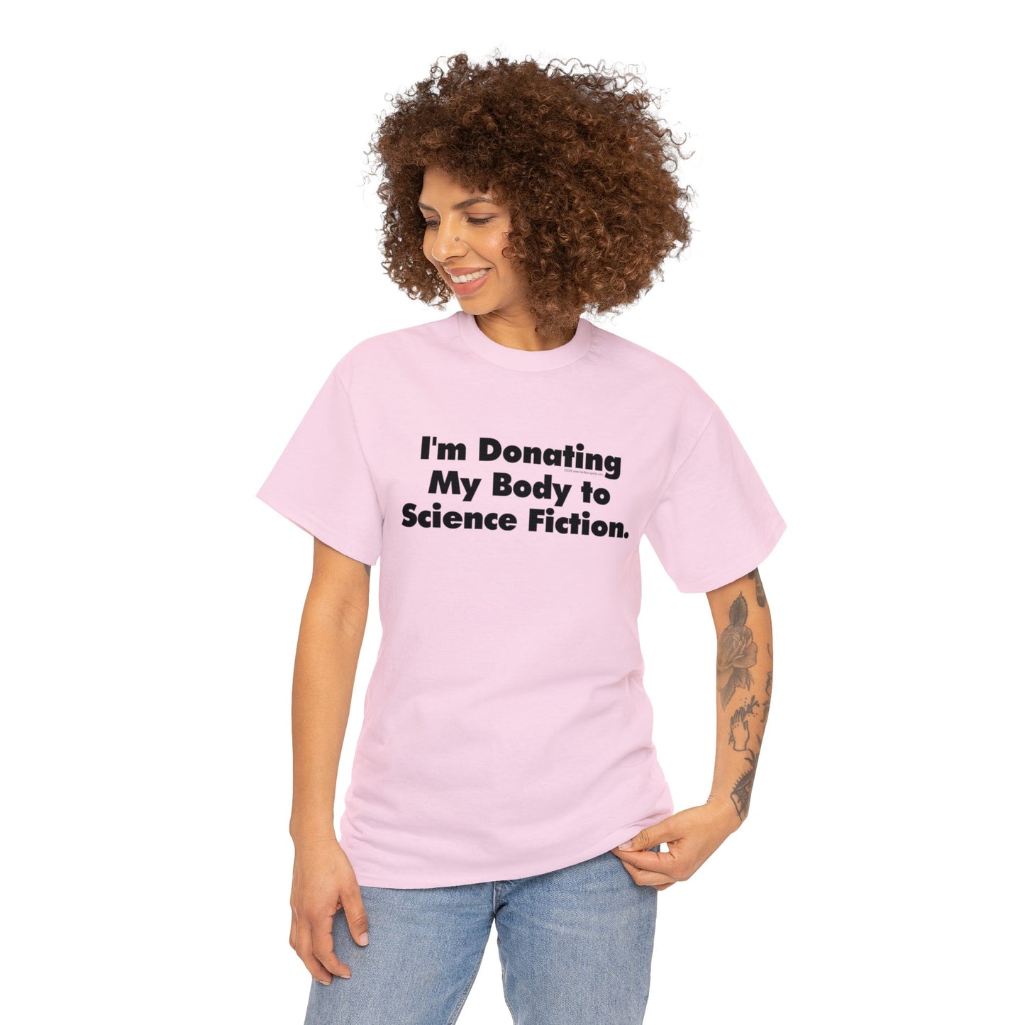 I'm Donating My Body To Science Fiction, Funny T-Shirt, Scifi T-Shirt, Birthday T-Shirt, Organ Donation tee, Over the Hill, Dark Humor Tee