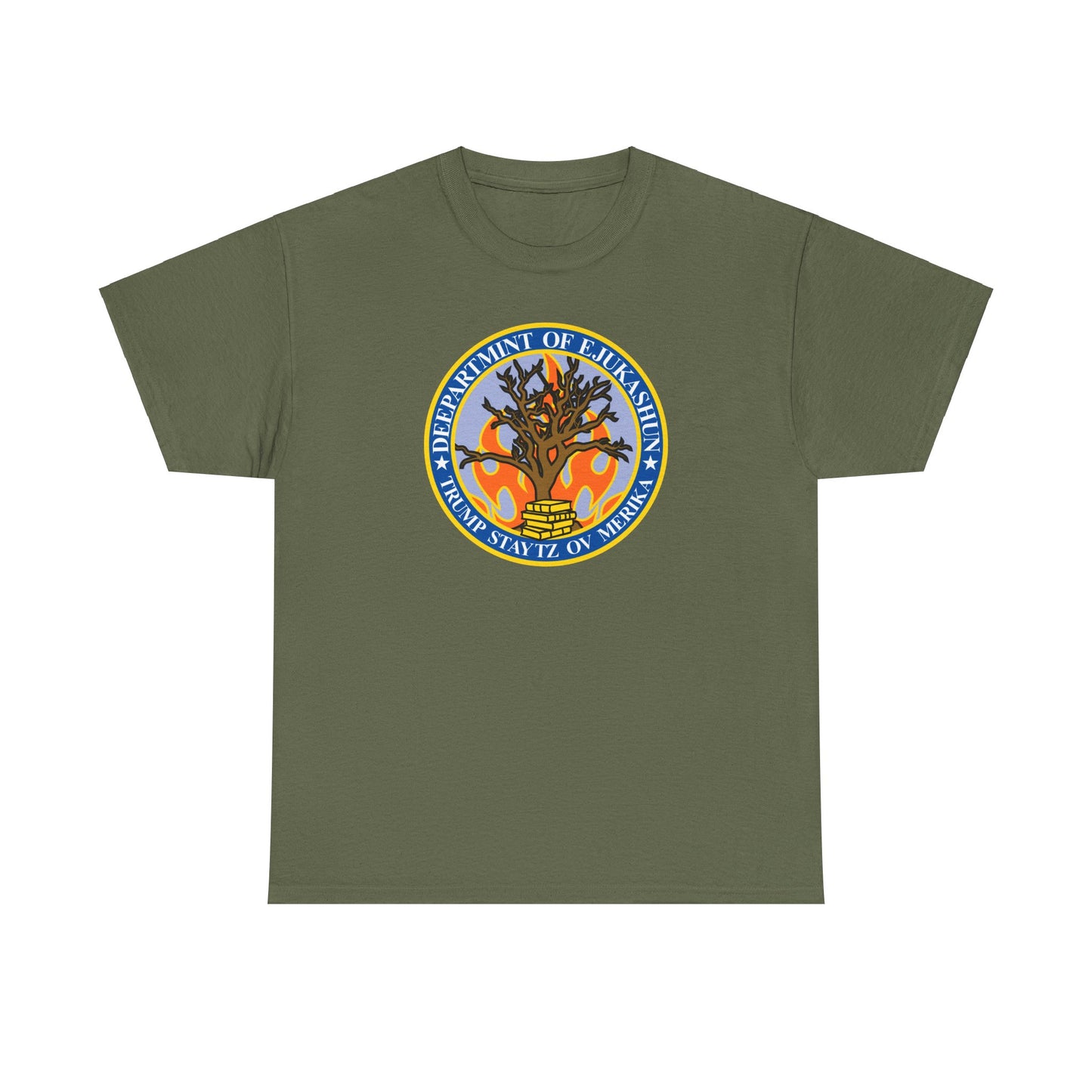 Trump Parody T-Shirt Department of Education, Misspelled as Deepartmint of Edukashun, Burning Tree, Banned Books, Dystopian, Sad Political Dark Humor