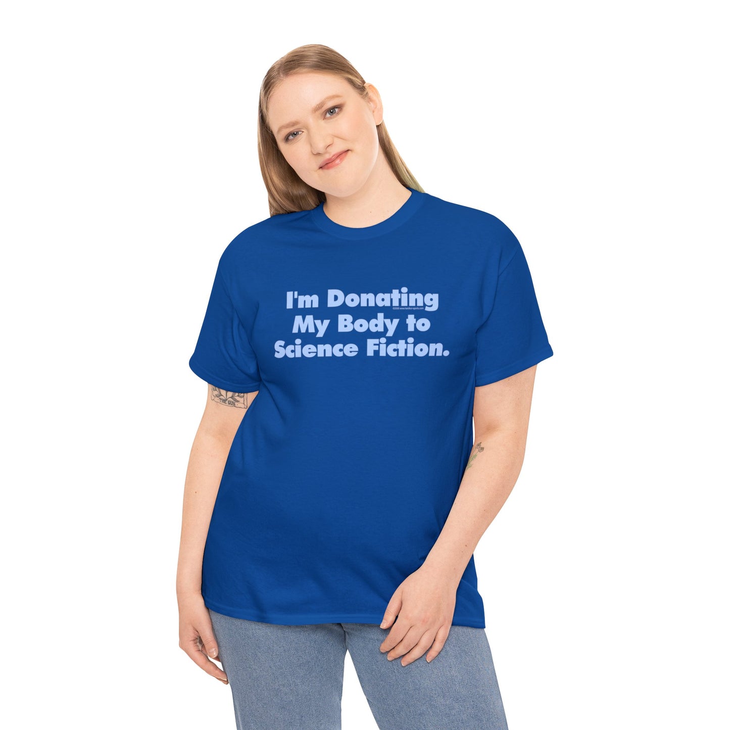 I'm Donating My Body To Science Fiction, Funny T-Shirt, Scifi T-Shirt, Birthday T-Shirt, Organ Donation tee, Over the Hill, Dark Humor Tee