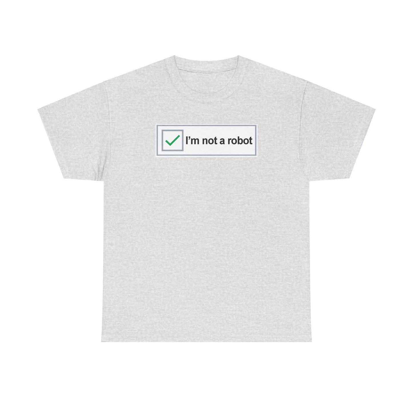 I'm not a Robot CAPCHA Parody Tee, Computer Nerd Humor, I Think, Therefore I am, Humorous Geek T-Shirt