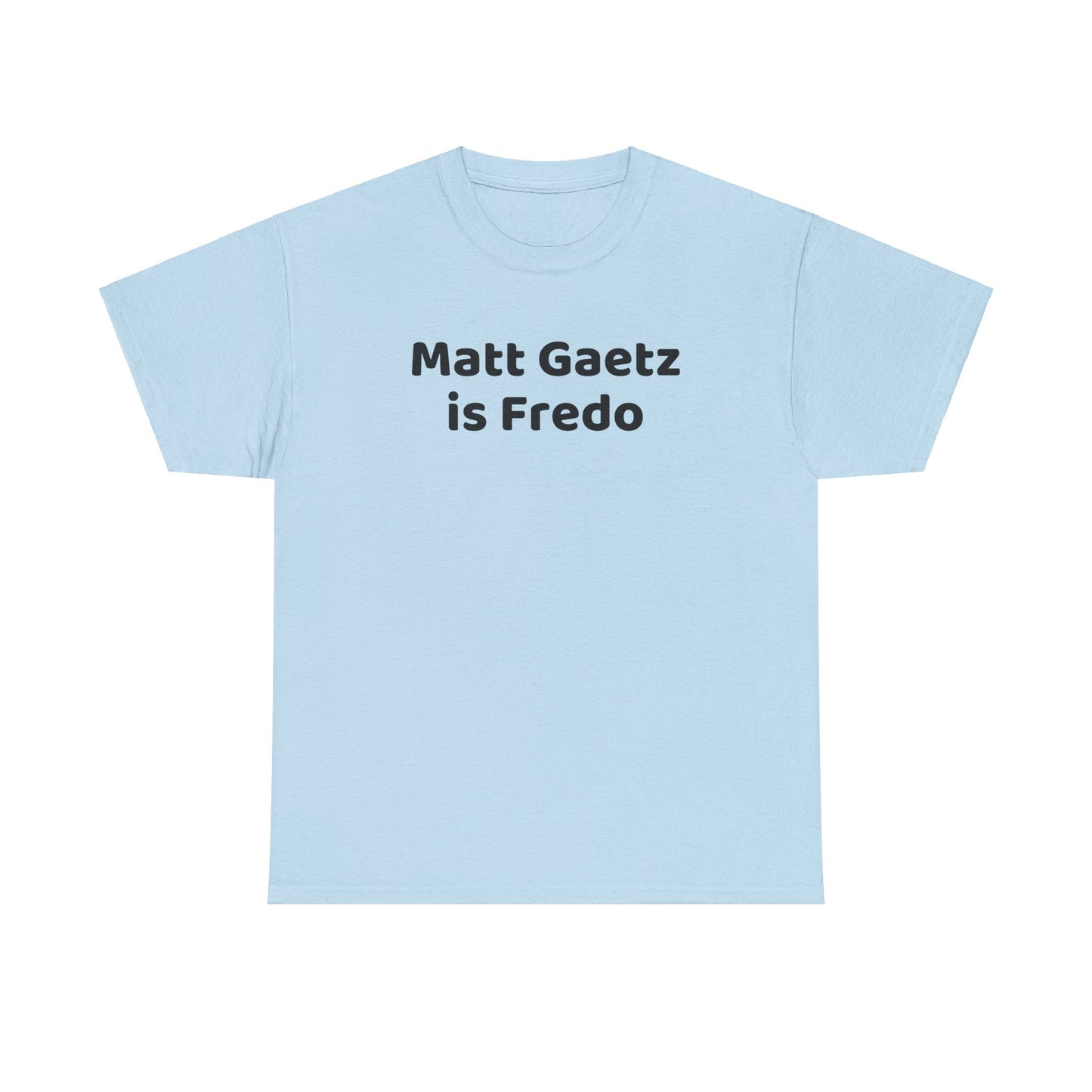 Political T-Shirt - Matt Gaetz Attorney General Controversy, Senate Confirmation,  Republicans Doubt, Topical Political, Post Election, Trump Cabinet,