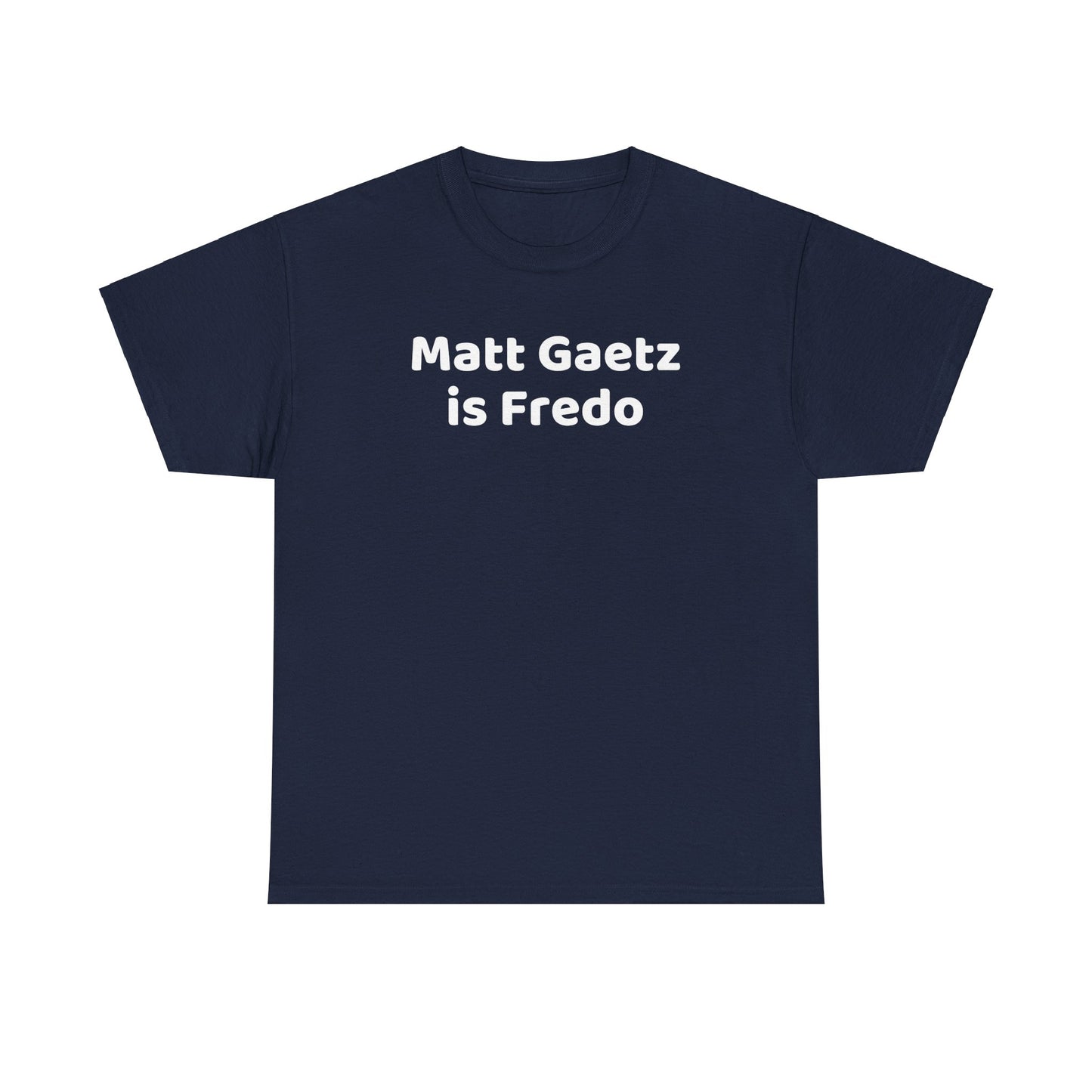 Political T-Shirt - Matt Gaetz Attorney General Controversy, Senate Confirmation,  Republicans Doubt, Topical Political, Post Election, Trump Cabinet,