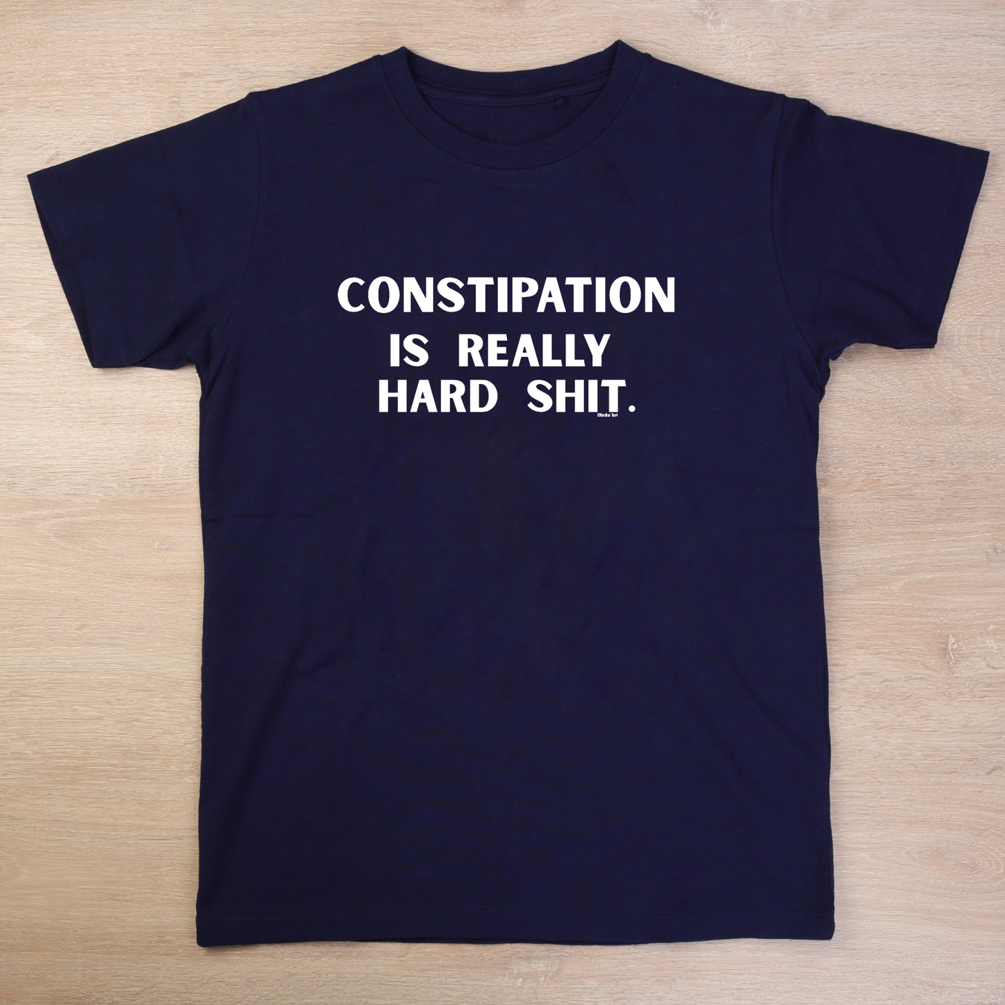 Constipation Is Really Hard Sh*t – Funny Recovery T‑Shirt